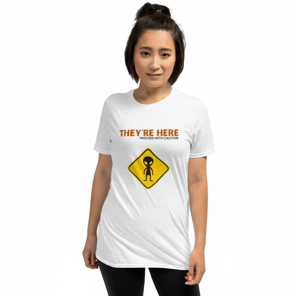 They're here Short-Sleeve Unisex T-Shirt